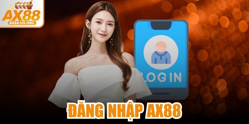 Đăng Nhập AX88