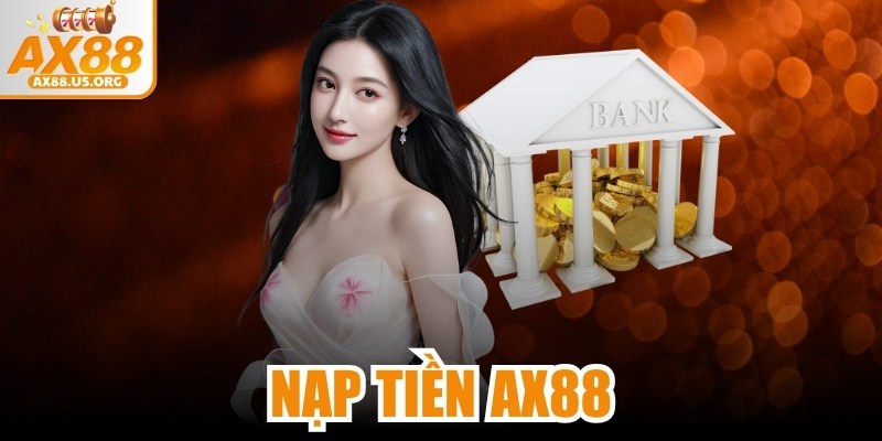 Nạp Tiền AX88