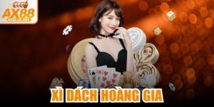 Xì Dách Hoàng Gia